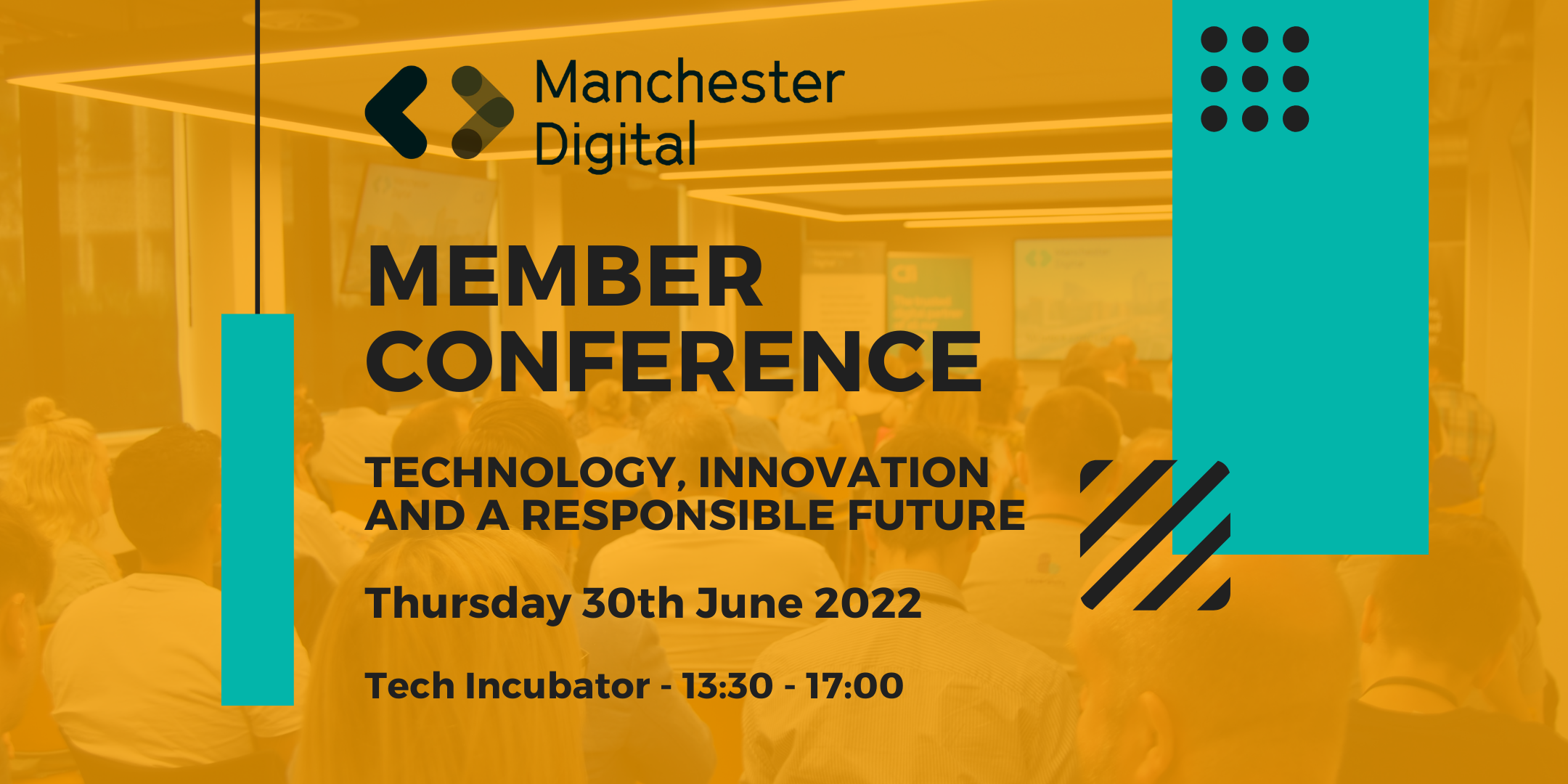 Manchester Digital Member Conference & Summer Celebration 2022 ...