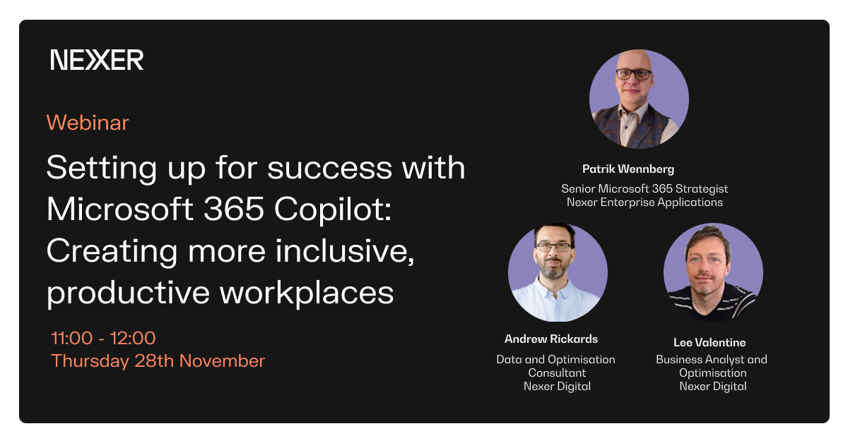 Text reads: Webinar: Setting up for success with Microsoft 365 Copilot: Creating more inclusive, productive workplaces. 11:00 - 12:00, Thursday 28th November